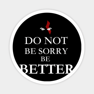 Be Better Magnet